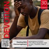 MGD: Dealing With Discouragement