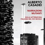 Alberto Casadei "Narrazioni mutanti"