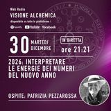 2026 INTERPRETARE LE ENERGIE DEI NUMERI DEL NUOVO ANNO con PATRIZIA PEZZAROSSA