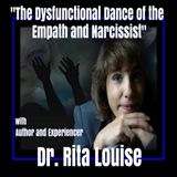 Empaths vs Narcissists with Dr Rita Louise