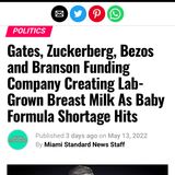 Gates, Zuckerberg, Bezos and Branson Funding Company Creating Lab-Grown Breast Milk As Baby Formula Shortage Hits
