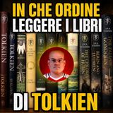In che ordine leggere i libri di Tolkien