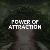 Power of Attraction