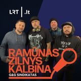 Ramūnas Zilnys kalbina grupę „G&G Sindikatas“: niekada savęs neišdavėme