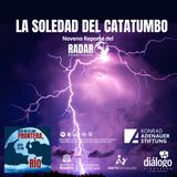 La Soledad del Catatumbo: noveno reporte del Radar Colombia Venezuela