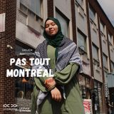 Pas tout Montréal - « Notre mal social c'est d'en avoir un »