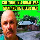 She Took In A Homeless Man, He Killed Her - The Case of Robert Powell