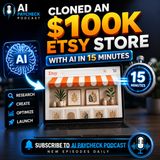 Cloned an $100K Etsy Store with AI in 15 Minutes