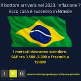 21.11.22 Bottom nel 2023. Inflazione, l'esempio del Brasile