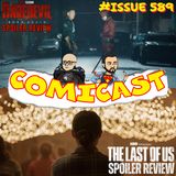 Issue 589: Daredevil: Born Again Ep. 9 & The Last of Us S2 Ep. 1 Spoiler Reviews