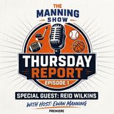 Thursday Report: Breaking Down Oilers Free Agency with Special Guest Reid Wilkins + Elks 3-0 Start