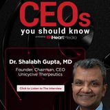 Dr. Shalabh Gupta, MD - Founder, Chairman, and CEO of Unicycive Therapeutics | CEO's You Should Know
