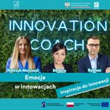 Inspiracje do innowacji - Innovation Coach || #13 Emocje w Innowacjach