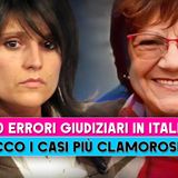 Errori Giudiziari In Italia: 10 Casi Che Hanno Fatto Tremare La Giustizia!