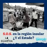 S.O.S en la región insular ¿Y el Estado?
