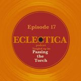 Episode 17: Tangled up in Passing the Torch