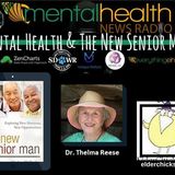 Mental Health and The New Senior Man with Dr. Thelma Reese