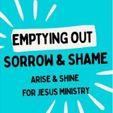 Emptying Out Sorrow & Pain Prayer Call With Stacey Lunsford