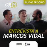 Entrevista a Marcos Vidal