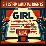 If You Can’t Define “Girl,” You Can’t Defend Girls