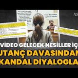 NEDEN NAMAZ KILIYORSUNUZ, KİTAP OKUYORSUNUZ YARGILAMASI