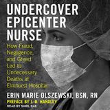 The Chauncey Show-Episode 86 Erin Marie Olszewski-Undercover Nurse on Covid-19