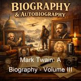 Mark Twain A Biography - Volume III - Albert Bigelow Paine - Part 3