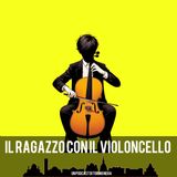 Il ragazzo con il violoncello