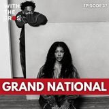 Grand National | With The Bros