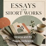 Ukraina and the Peace-conference - Stanislav Dnistriansky