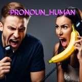 PRONOUN_HUMAN #58 (WERE BACK!, IMPOSTER SYNDROME & IS AI MAKING US STUPID)