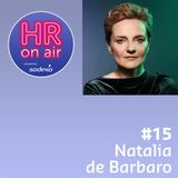 #15 - Natalia de Barbaro - Dlaczego warto dbać o dobrostan psychiczny pracowników?
