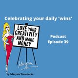 39. Celebrate your daily wins