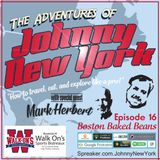 Episode 16- Boston Baked Beans with Mark Herbert