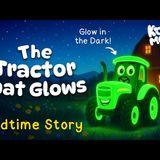 Nightlight The Sleepy Tractor  PERFECT Bedtime Stories For Kids _ Toddlers _ Tractor Sleepy Story