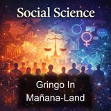 Gringo In Manana-Land - Harry La Tourette Foster