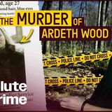 How Ardeth Wood_s Shocking Murder Had Detectives Baffled _ Murder She Solved _ Absolute Crime