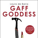 Laura de Barra is the Gaff Goddess