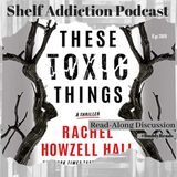 #BuddyReads Discussion of These Toxic Things | Book Chat