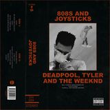 Episode 4: Deadpool, Tyler and The Weeknd