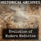 28 - Evolution of Modern Medicine by Sir William Osler