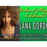 Richard Skipper Celebrates Lana Gordon 3/14/2022