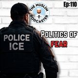 EP#110: ICE & the End of America’s Image ft Muttaqi Ismail