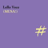 Lello Voce (Musa!)