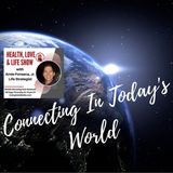 Connecting In Today's World
