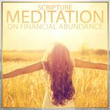 Rewire Your Mindset: 1 Hour Christian Financial Abundance Meditation