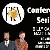 FKN Conference Series: Billy Carson & Matt LaCroix | Advanced Civilizations/Nature of Reality