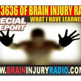 Day 3636 of brain injury radio- Lessons Learned