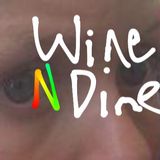 Wine and Dine S01 E01 “Pilot” Pt. 2