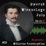 Dworek Wincentego Pola